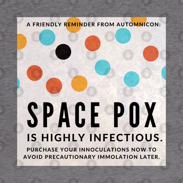 Space Pox! by Battle Bird Productions